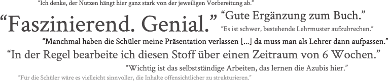 Schlagwortwolke ausgewählter Testimonials der teilnehmenden Lehrkräfte. Darunter unter anderem "Faszinierend. Genial." und "Ich bin regelrecht begeistert."