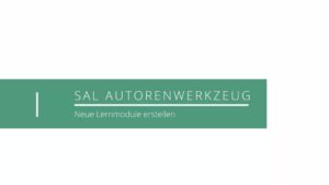 SAL Teaser Autorenwerkzeug